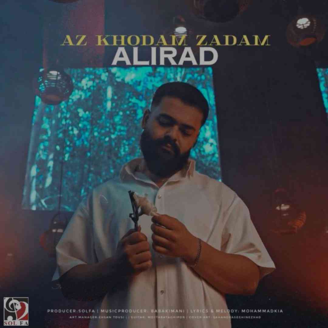 علیراد از خودم زدم